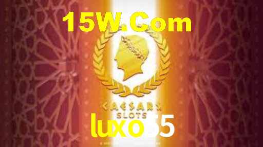 luxo55,luxo55.com